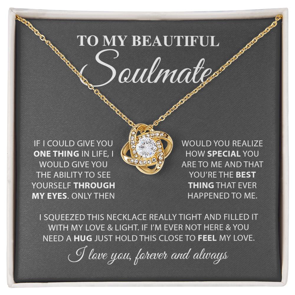 To My Beautiful Soulmate | I Love You, Forever & Always - Love Knot Necklace