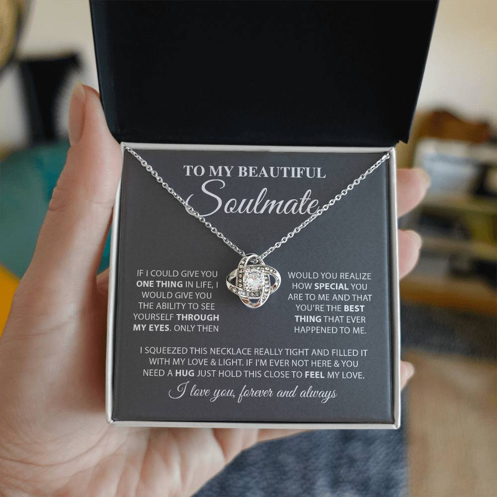To My Beautiful Soulmate | I Love You, Forever & Always - Love Knot Necklace