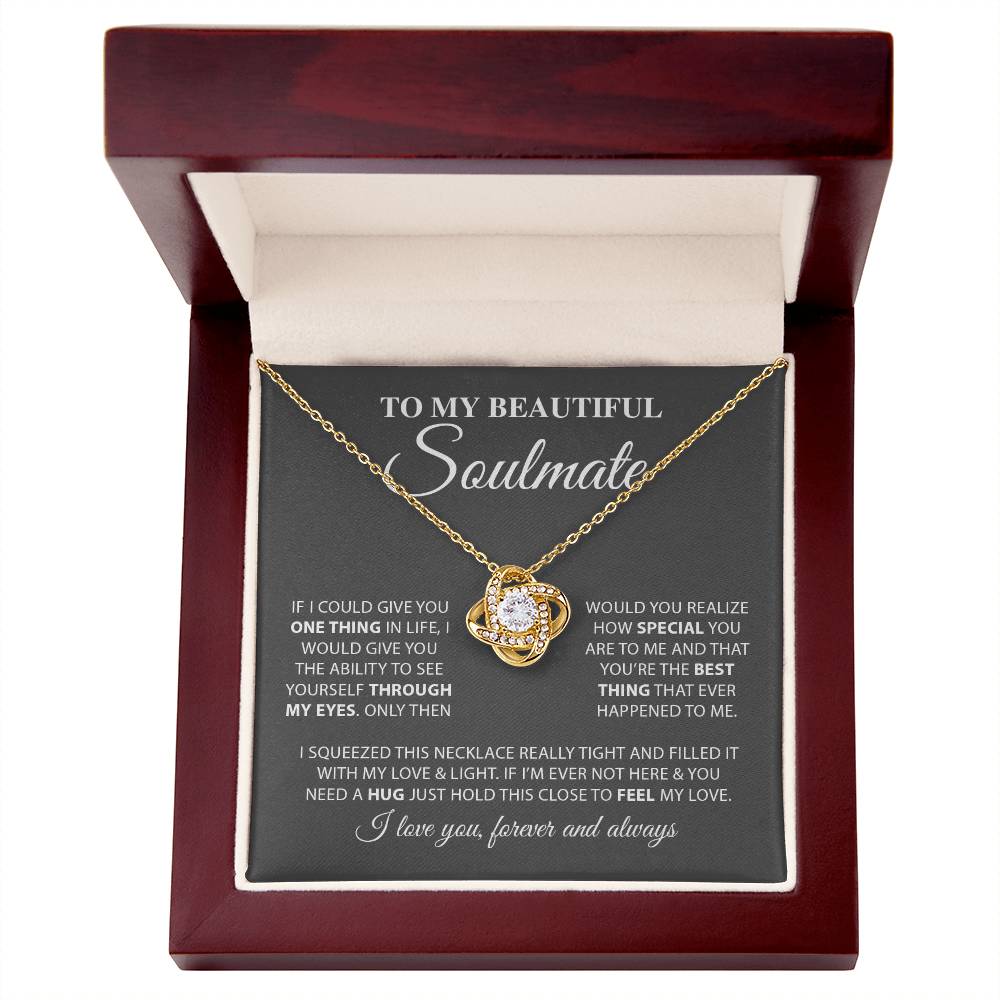 To My Beautiful Soulmate | I Love You, Forever & Always - Love Knot Necklace