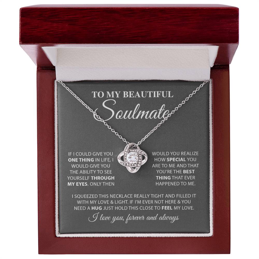 To My Beautiful Soulmate | I Love You, Forever & Always - Love Knot Necklace