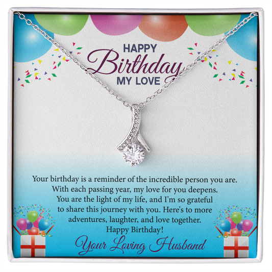 To My Wife - Love, Your Husband - Grateful for the journey, adventures, Laughter and Love -  Alluring Beauty Necklace